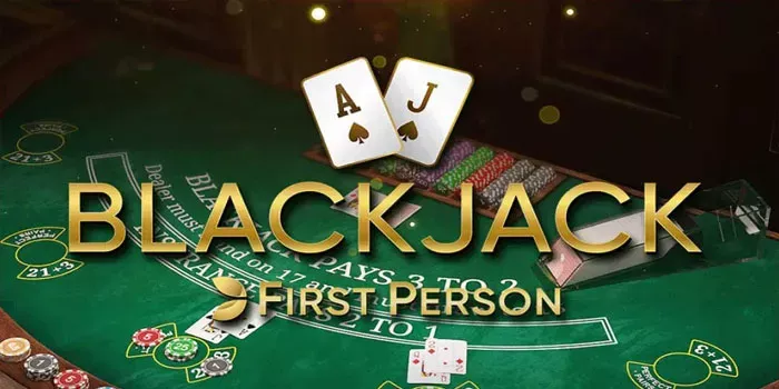 Strategi Dasar dalam Blackjack First Person